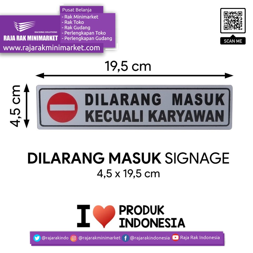 Signage Logo Peringatan Dilarang Masuk Kecuali Karyawan 4 5x19 5 Cm Raja Rak Minimarket